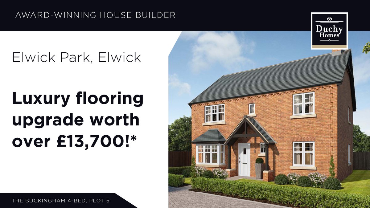 duchyhomes's tweet image. Reserve plot 5 at Elwick Park before 26 March and we'll include a luxury flooring upgrade worth over £13,700! Book an appointment to visit us this weekend to get this amazing deal.
Show home of same style can be viewed in Sunderland.
bit.ly/3yRJSHI
#Elwick #NewHome