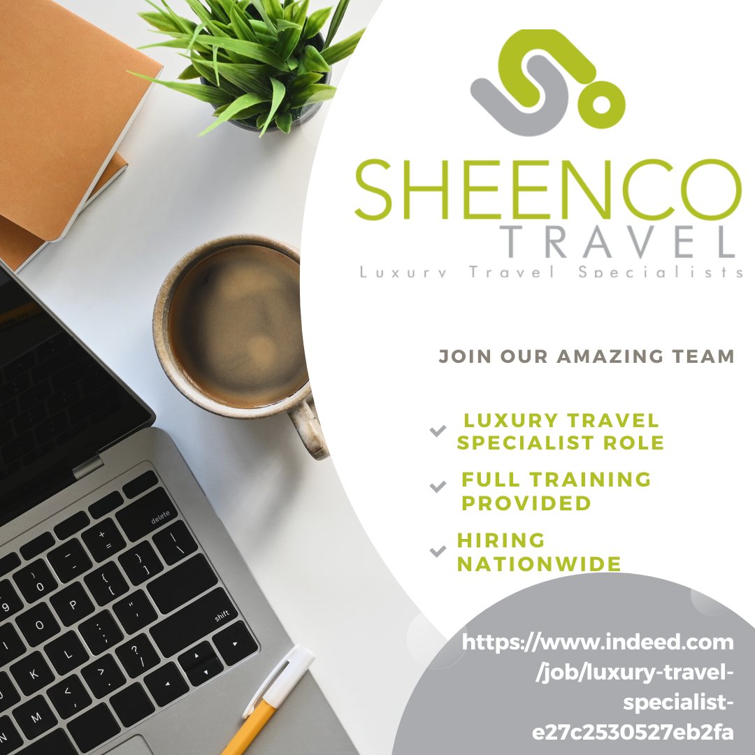 SHEENCO TRAVEL LUXURY SPECIALIST IS HIRING

indeed.com/job/luxury-tra…