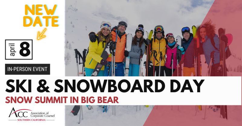 Don't forget to register! Join us April 8 for a Ski and Snowboard Day at Snow Summit Resort in Big Bear!

#ski #snowboard #attorney #corporatecounsel #inhousecounsel #inhouseattorney #generalcounsel

REGISTER HERE: acc.com/education-even…