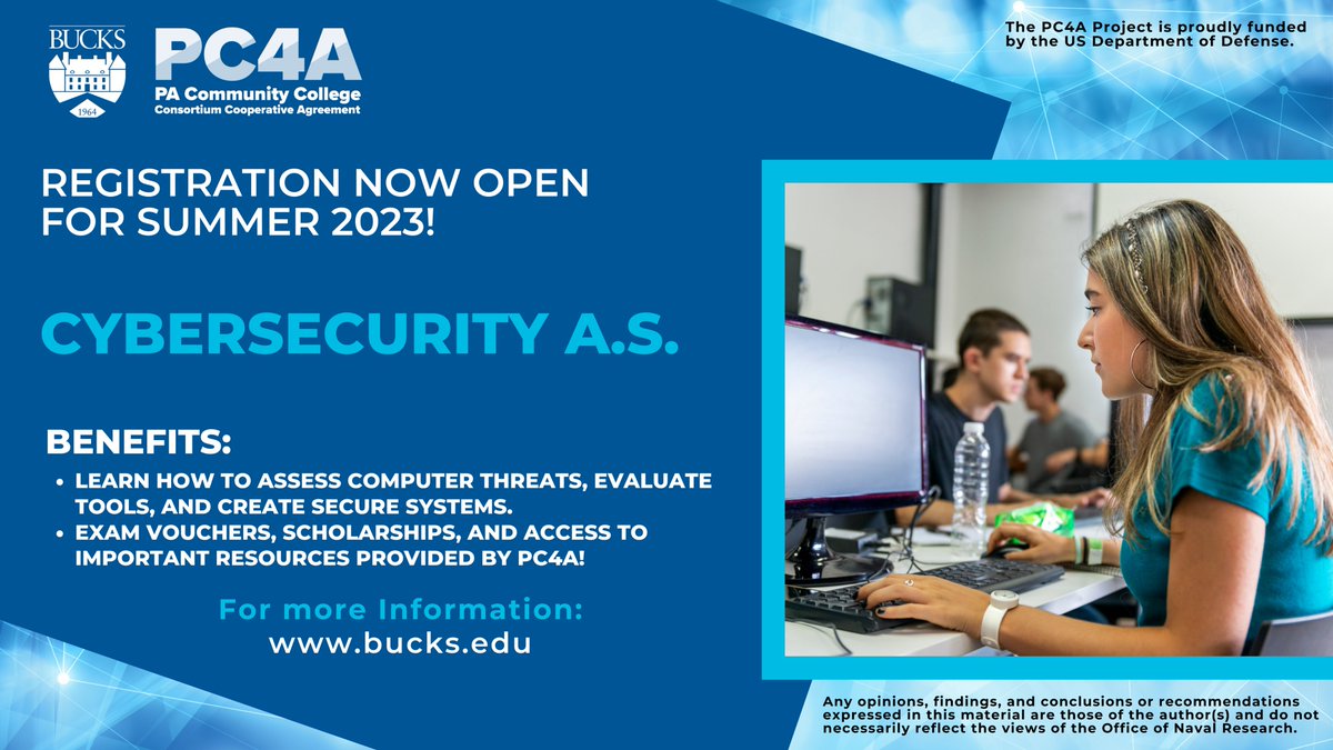 PC4ASTEM's tweet image. Interested in a career in cybersecurity?  Our PC4A partner @Bucks_edu offers an A.S. in Cybersecurity!  Summer 2023 registration is now open, visit bucks.edu for more information! #DoDSTEM #Cybersecurity