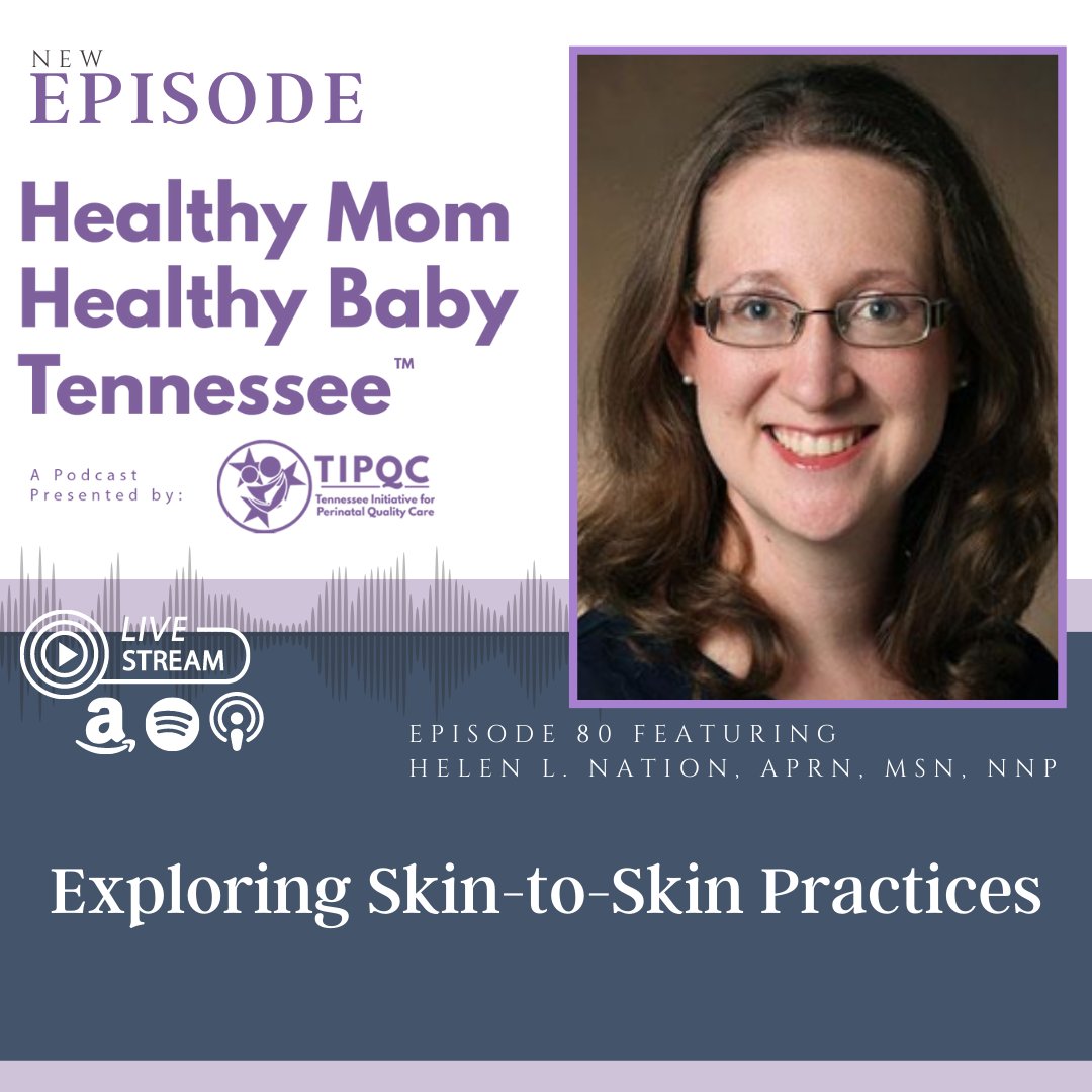 TennesseePQC's tweet photo. Helen Nation, APRN, MSN, NNP discusses skin-to-skin tips and tricks! Listen here, https://t.co/1dM9Clctgt #TIPQC #MatneralChildHealth #PQC #NEO #skintoskinbaby @VUMCchildren @vumcpeds https://t.co/rOptCKlKyi