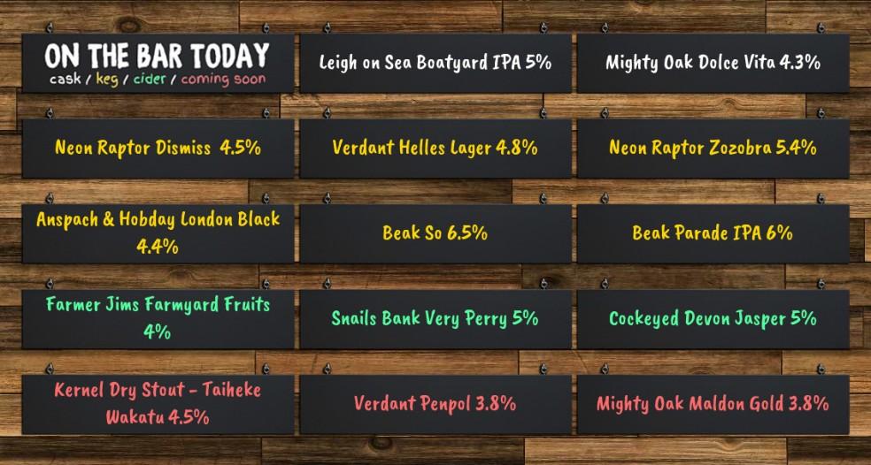 On the bar today!
Beer Board: goo.gl/KWkkba

We will be showing the England vs Ukraine Euro 2024 qualifier on Sunday from 5pm.

@LoSBrewery @MightyOakBrew @neonraptorbrew @VerdantBrew @AnspachHobday @TheBeakBrewery #FarmerJimsCider @SEEssexCAMRA
#RealAleFinder