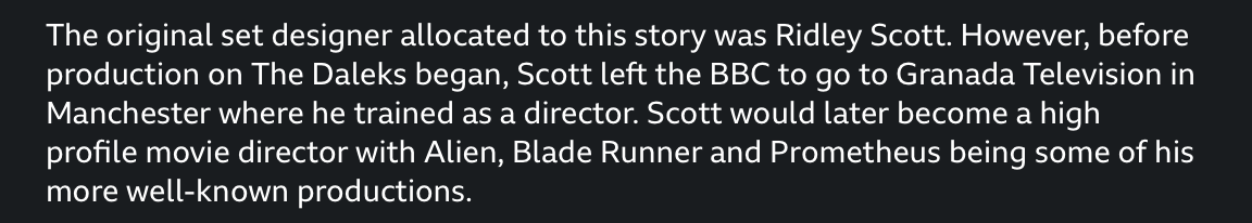 DrWhoMoment's tweet photo. Ridley Scott is assigned the task of creating the Daleks. He refuses, citing his pressing need to become one of the most influential horror directors in film history. (1964) https://t.co/C24Hb0I8CU