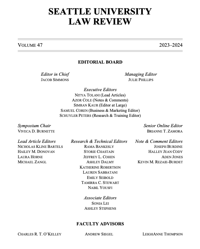 SULawRev's tweet photo. We are proud to announce the Volume 47 masthead! The selection process was highly competitive, and so many members truly demonstrated a passion for Seattle U Law Review! Please join us in congratulating the incoming Volume 47 editorial board! https://t.co/5CDtsOsPHt