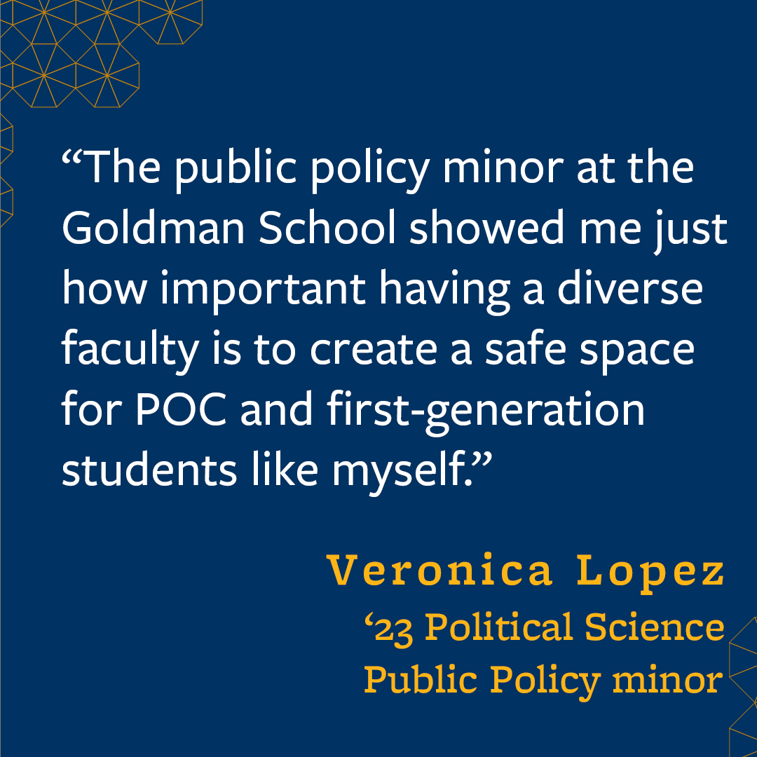 GoldmanSchool's tweet photo. “I started taking public policy courses because they offered what most of my major classes lacked. Since I am a transfer student, midway through my time at Cal, I learned I had enough classes to apply for the minor, and I did.” - Veronica Lopez
@UCBerkeley #gspp #policyprofile https://t.co/oxfgxeLI7o