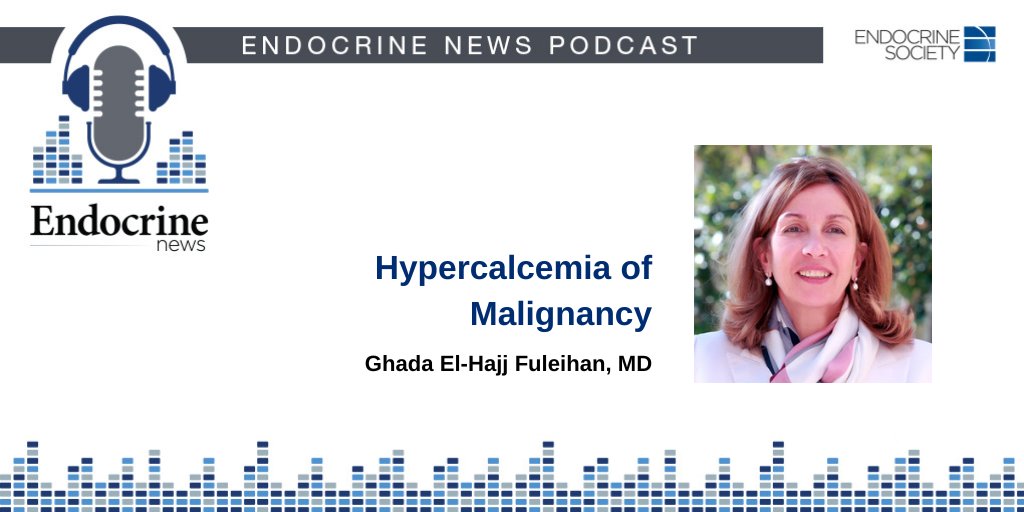 TheEndoSociety's tweet image. Hypercalcemia of Malignancy | Listen to @GhadaElHajj2 discuss the symptoms and treatment of #hypercalcemia in our latest clinical practice guideline (bit.ly/3FERoZD) in this @Endocrine_News Podcast: bit.ly/3YUktHZ