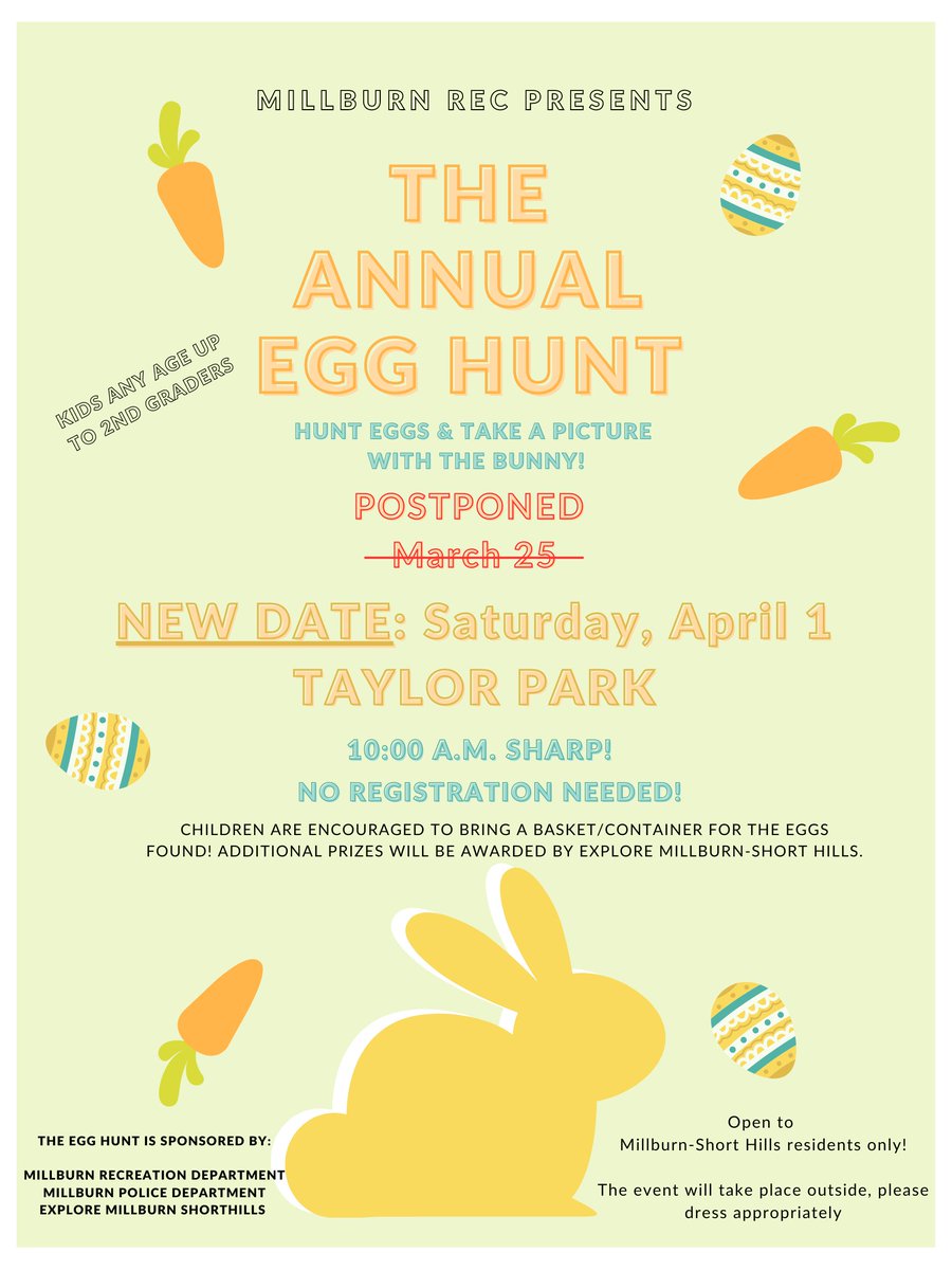 Due to the forecast for Saturday, the Annual Egg Hunt has been POSTPONED. The new date is Saturday April 1st! ANNUAL EGG HUNT NEW DATE: Saturday April 1st, 10:00am at Taylor Park