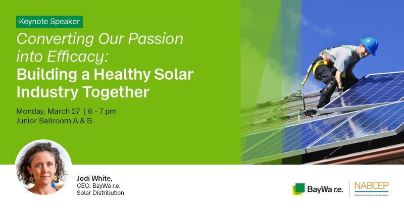 BayWa_re_na's tweet image. Jodi White, CEO at #BayWare #SolarSystems will serve as this year&apos;s #NABCEP keynote speaker. Come hear Jodi speak on &quot;Converting Our Passion into Efficacy: Building a Healthy Solar Industry Together&quot; this March in Missouri. See You at Booth 22 in the Expo Hall.