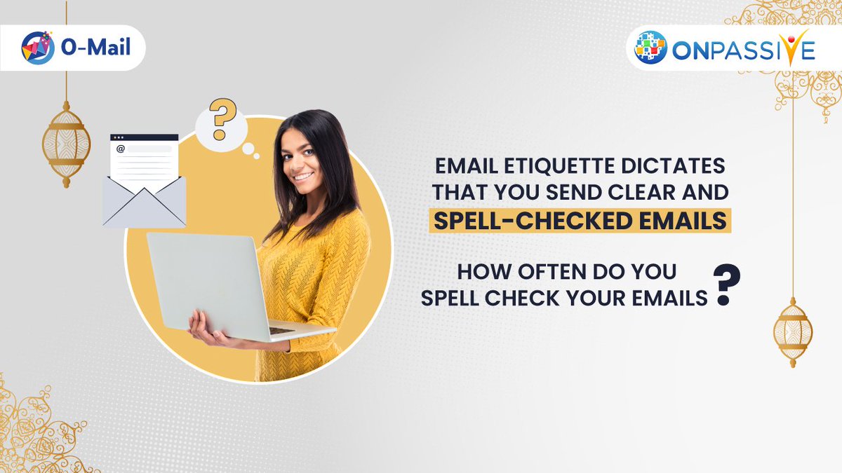 Reply to us with your answers. Register now and get free access to O-Mail, O-Net, and O-Trim! 

Register today at onpassive.com

#ONPASSIVE #OMAIL #TheFutureOfInternet #OMAIL #SpellCheck #EmailWriting #EmailTips  #EmailUs #Webmail #BusinessEmail