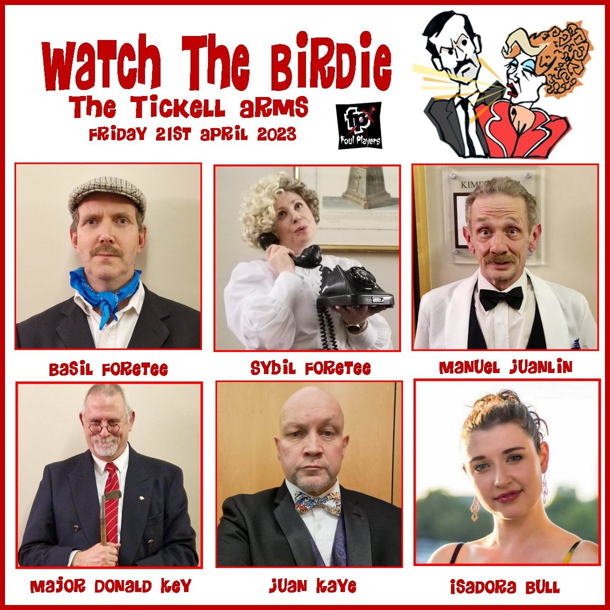 Next murder mystery for the Foul Players. 21st April 2023, a Fawlty Towers inspired event 'Watch The Birdie' at the Tickell Arms in Whittlesford.
Contact the venue on tickell@cambscuisine.com or phone 01223833025

#MurderMystery #CambsCuisine #MurderEvent #WhoDunnit