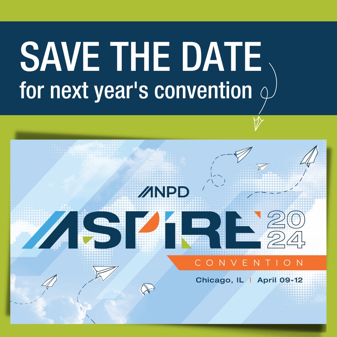 ANPDaspire's tweet photo. We're already making big plans for next year's #ANPDAspire Convention held in Chicago! ✈️ Block off April 9 - 12, 2024 on your calendar for another valuable week of networking, education, and fun! 🗓️ https://t.co/TZgbYrKJJ2