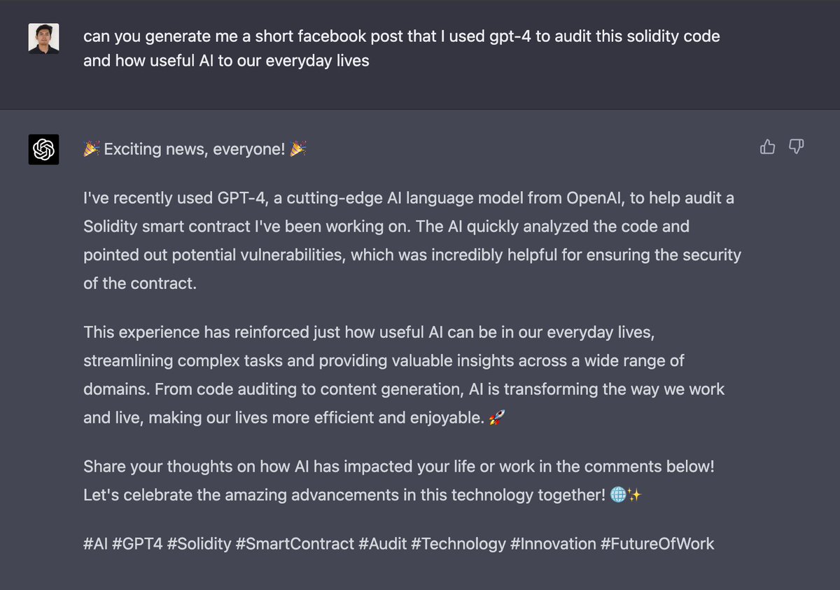 eikenn99's tweet photo. Just used GPT-4 to audit my solidity code 🤖🔍 So impressed by how AI is making our lives easier and more efficient! What's your fave AI experience? #AI #GPT4 #TechForGood #FutureIsNow #generatedbygpt4 #programming #coding #SoftwareEngineer #SoftwareDeveloper https://t.co/iI6LSbhQWA