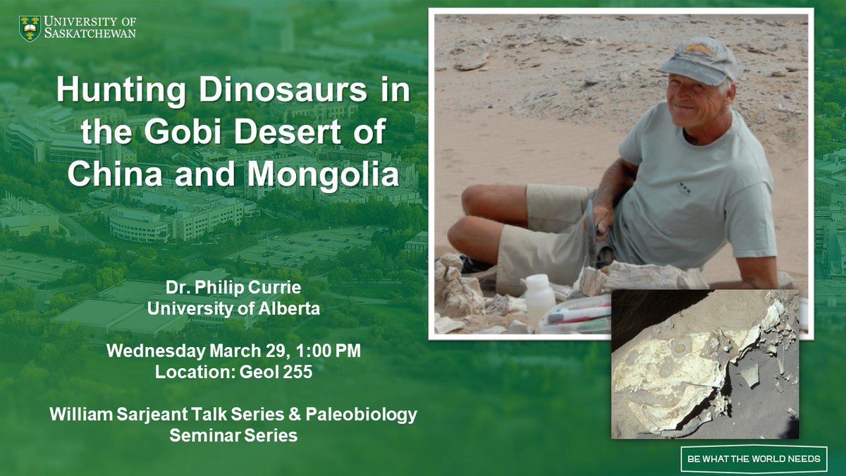 #FossilFriday announcement! <a href="/UAlberta/">University of Alberta</a> vertebrate palaeontologist Dr. Philip Currie will be giving a public seminar <a href="/USaskGeoSci/">USask Geological Sciences</a> on March 29th at 1PM (CST). He’ll be talking about his fieldwork looking for late Cretaceous dinosaurs in the Gobi Desert!