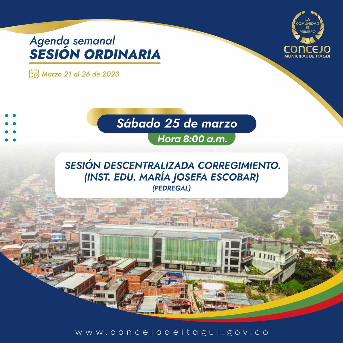 👉🏽 Mañana sábado 25 de marzo, tendremos nuestra primer sesión descentralizada en el corregimiento.

Esperamos a la comunidad del sector a las 8:00 Am  en la Institución Educativa María Josefa Escobar.