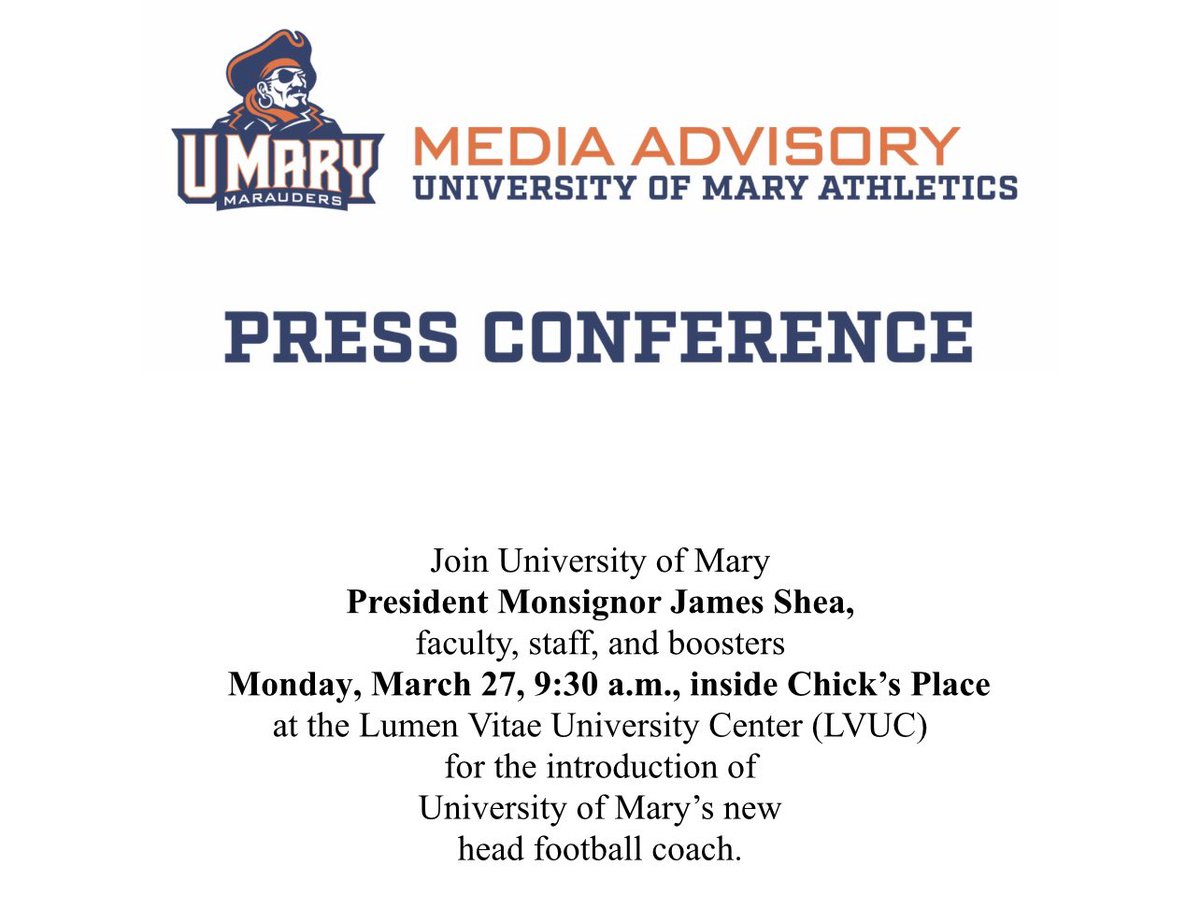 JeffRoberts__'s tweet photo. Per a press release, the University of Mary is introducing its new head football coach this Monday, March 27th, at 9:30 a.m. on campus.

The name of the new head football coach has not been released yet. https://t.co/89q1weC4XS