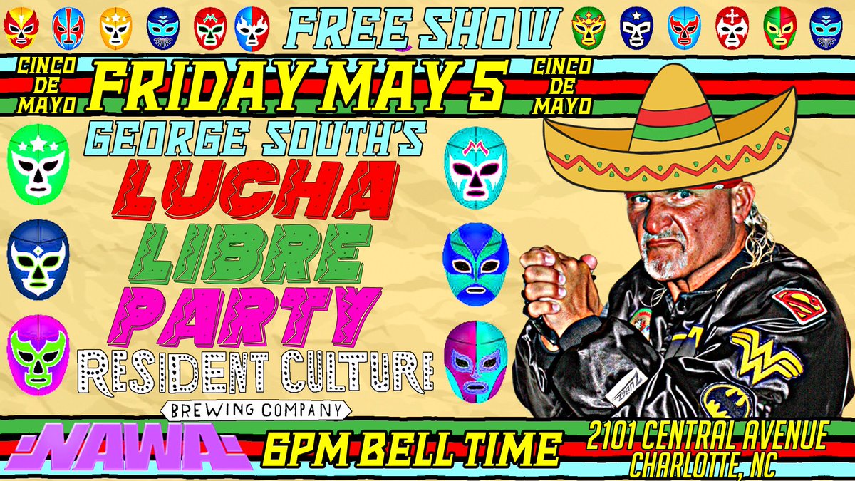 Brain_Buster_E's tweet photo. George South's

Lucha Libre Party

May 5th @ 6pm

Resident Culture Brewing
@ResidentCulture

Charlotte, NC

FREE SHOW

#georgesouth #prowrestling #indywrestling #CharlotteNC #NorthCarolina #luchalibre #cincodemayo #brewery #beer #foodtrucks #free https://t.co/kvFBtJnT0Q