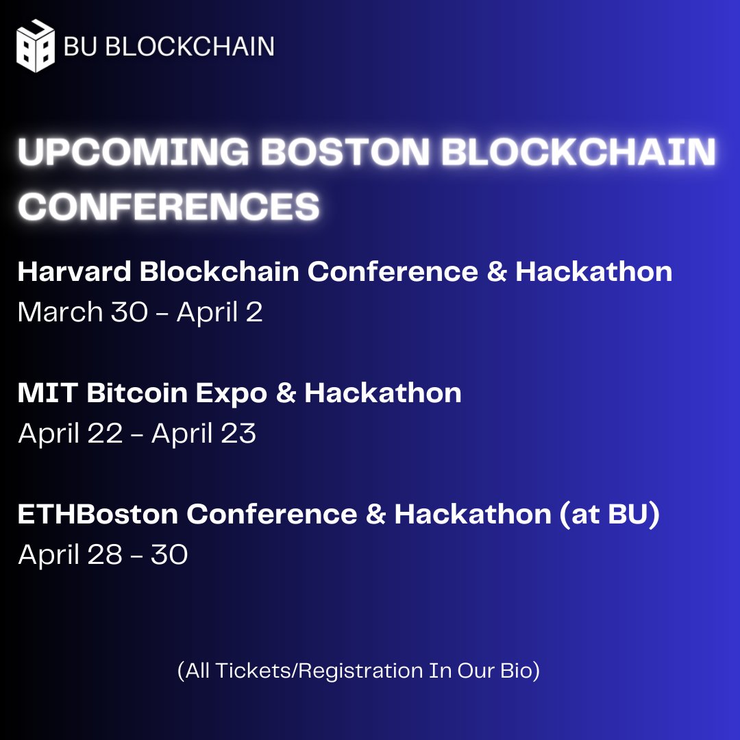 bu__blockchain's tweet photo. Upcoming Blockchain Conferences in Boston during April. Register for all these from the link in our bio! https://t.co/VB7hudRMKl