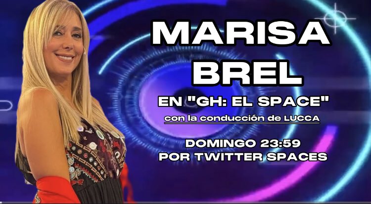 LuccaMelpiOk's tweet photo. 🔥 #GranHermano | EL SPACE.
ESTE DOMINGO DESPUÉS DE LA GALA: @marisabrel mano a mano en nuestro programa, por #TwSpaces.
Palpitamos la gran final de #GH2023 junto a la panelista MAS ÁCIDA del debate.
¡Los esperamos! https://t.co/rHbTJBNGql