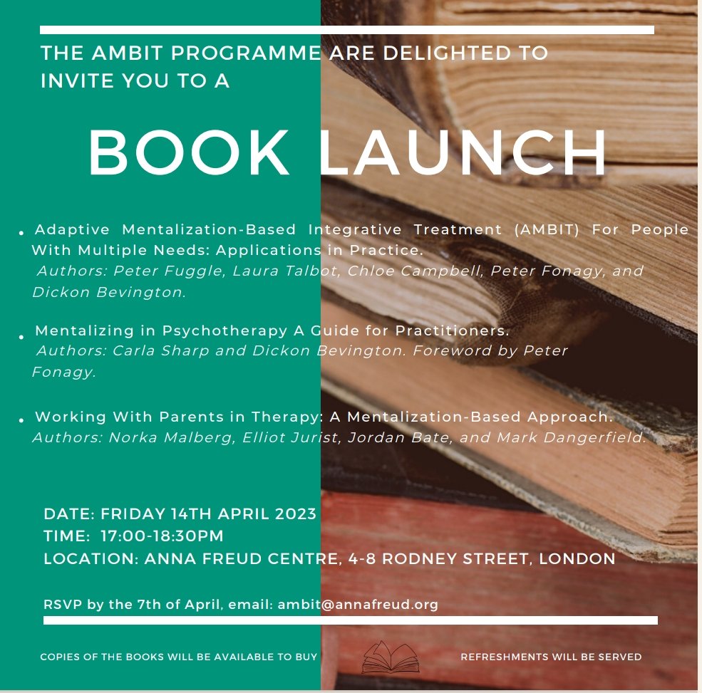 Triple Book launch! 

14th April 5pm-6.30pm at the Anna Freud National Centre for Children and Families near Kings Cross station, London.

Come along and meet fellow mentalizers and ambiteers (are we ambiteers or ambients?) if you're able!

Email in the poster for RSVP.