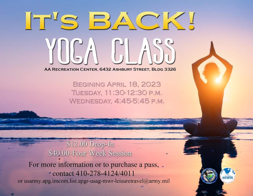 Yoga Classes will be offered Tuesday morning from 11:30am-12:30pm and Wednesday afternoons from 4:45pm - 5:45pm. Drop in classes are $12 and a monthly pass is $40. These classes are for all Yoga skill levels. To pre-register call 410-278-4124/4011 or stop into the Rec Center.