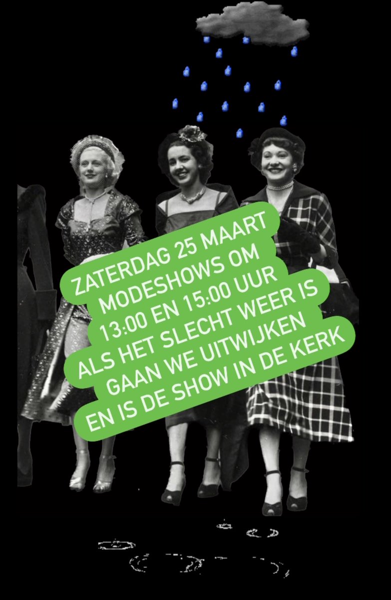 WinkelenInEpe's tweet image. We laten de show NIET in het water vallen. Bij onstuimig weer is het IN de Grote kerk. #modeweekend #modespektakelepe