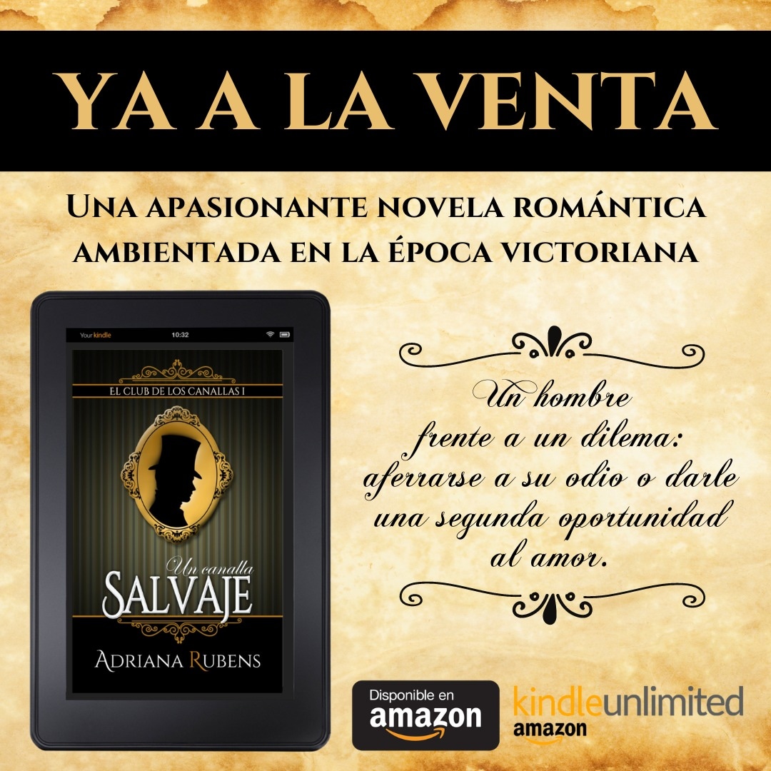 YA A LA VENTA: UN CANALLA SALVAJE
Una apasionante novela romántica ambientada en la época victoriana.
Un hombre frente a un dilema: aferrarse a su odio o dar una segunda oportunidad al amor.
relinks.me/B0BZGLRD3BYA