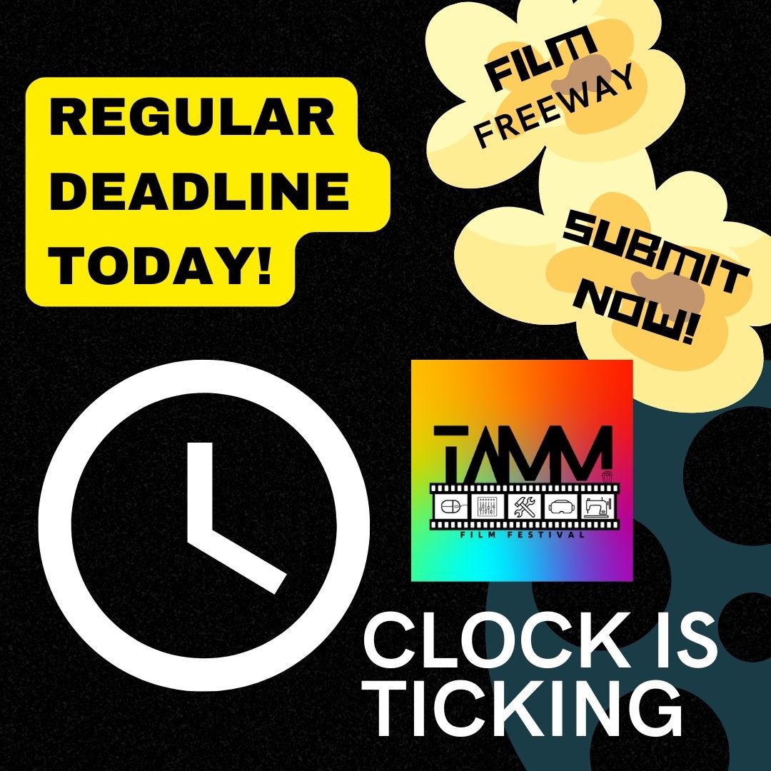 TAMMFILMFEST's tweet photo. Calling all #filmmakers! Time is running out to get your submission in to meet the regular deadline. Submit now on @FilmFreeway  #thaetofmoviemakingff #filmfest #artistawards https://t.co/tRHwclMMHI