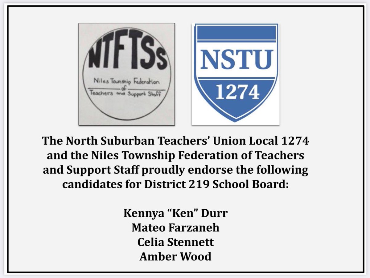 NSTU1274's tweet photo. BREAKING: The NSTU and @NTFT219 are endorsing four candidates in the District 219 school board elections: Ken Durr, Mateo Farzaneh, Celia Stennett, and Amber Wood. https://t.co/UqLYLNAy43