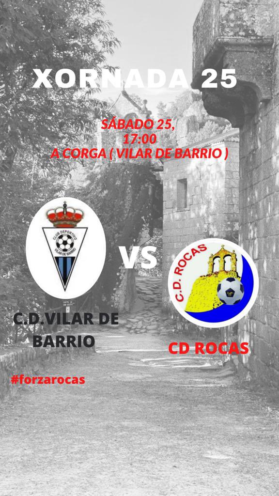 CDRocas's tweet photo. ⚽️ XORNADA 25 ⚽️

🗓️ SÁBADO, 25

⏰ 17:00

🏟️ A Corga (Vilar de Barrio)

🔵⚫️ CD Vilar de Barrio 
                  🆚
🔴⚫️ CD Rocas

#forzarocas https://t.co/Gujt3moRXe