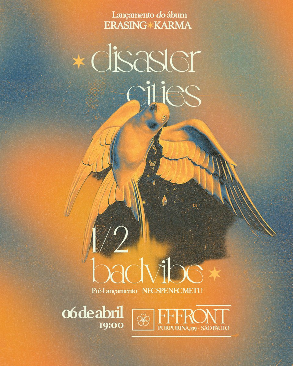 disastercities's tweet photo. DISASTER CITIES + 1/2 BADVIBE voltando oficialmente aos palcos! 06 de Abril, 19h00 não queremos nada menos do que todas as pessoas no @fffront!

Lançamento ERASING KARMA

R$25 antecipado, R$35 na porta
Ingressos antecipados via pix: disastercities@gmail.com https://t.co/6dpDHvrueN