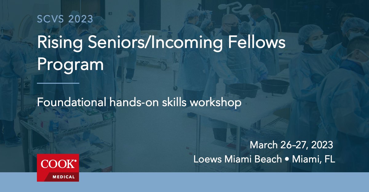 cookvascular's tweet photo. March 26-27: Cook Medical is proud to support the #SCVS2023 Rising Seniors/Incoming Fellows Program with #MedEd programming designed for the endovascular educational needs of #incoming vascular surgery fellows. #CookHandsOn
@SCVS1969 @YanaEtkin @sternvascular @woostermd https://t.co/1IyQc6Jw4a