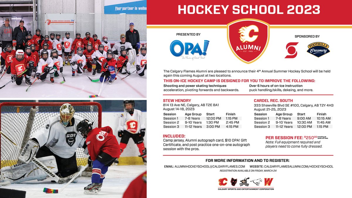 The #Flames Alumni Hockey School is back this summer! Our on-ice program focuses on shooting, skating, and having fun!

Register your child now: calgaryflamesalumni.com/hockeyschool/

<a href="/OPAofGreece/">OPA! of Greece</a> | <a href="/scotiabank/">Scotiabank</a> | <a href="/FHCreamery/">Foothills Creamery Ltd.</a>