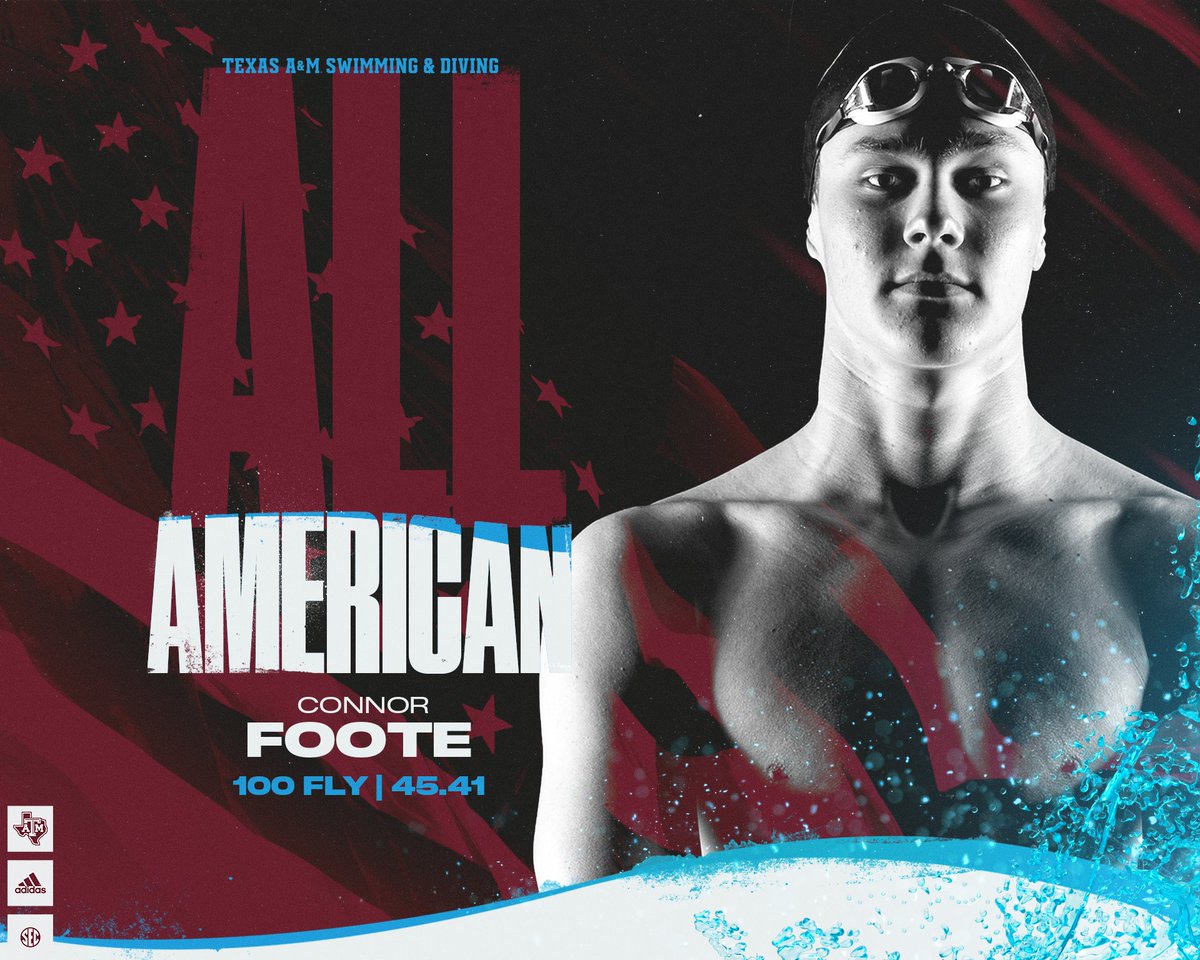 AggieSwimDive's tweet photo. Connor Foote earns his first individual All-America distinction, swimming a 45.41 in the 100 fly Consolation Final!!👍🤩

#GigEm https://t.co/g5Uaxgm24C