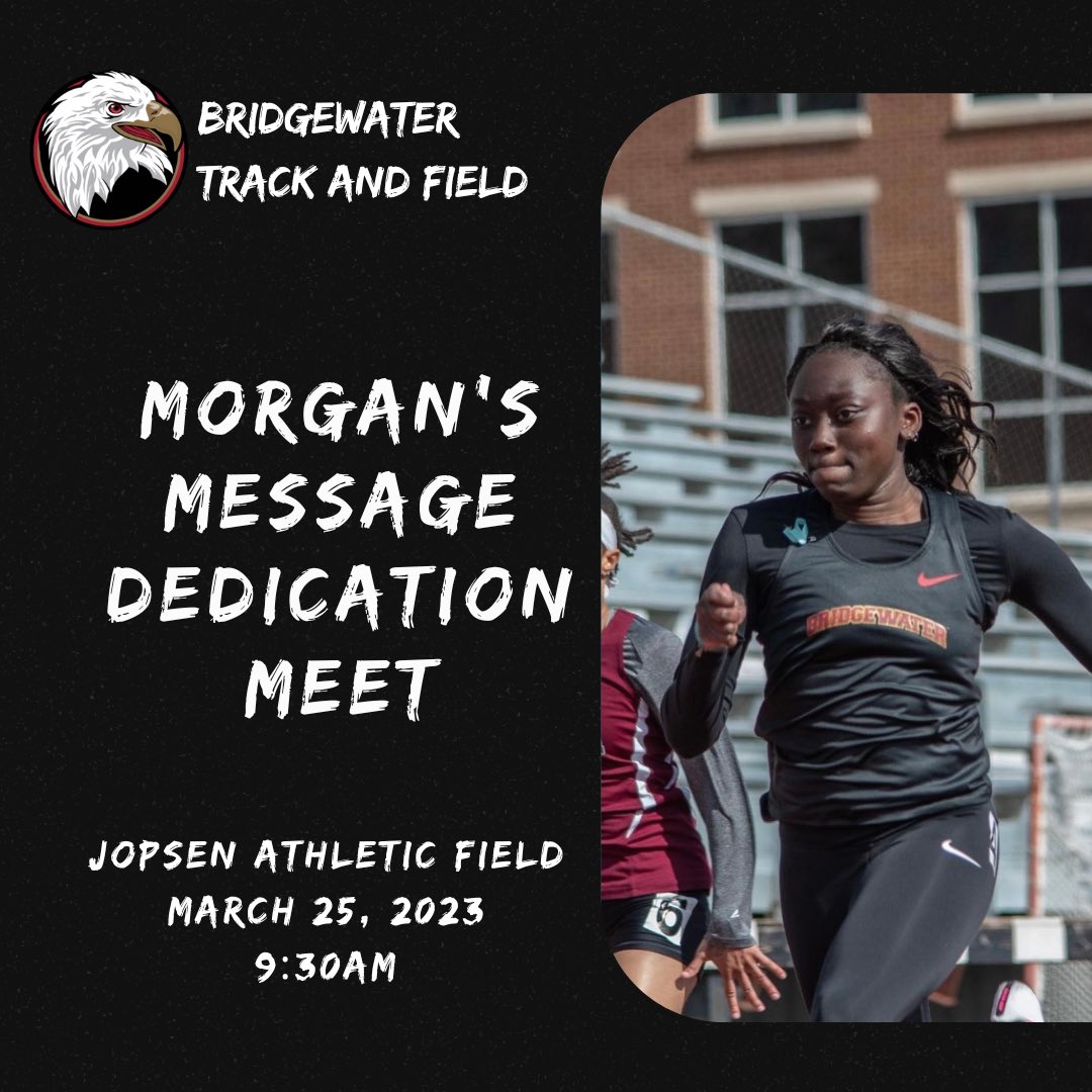 Join us tomorrow as Bridgewater Track &amp; Field host a home meet dedicated to Morgan’s Message 🦋