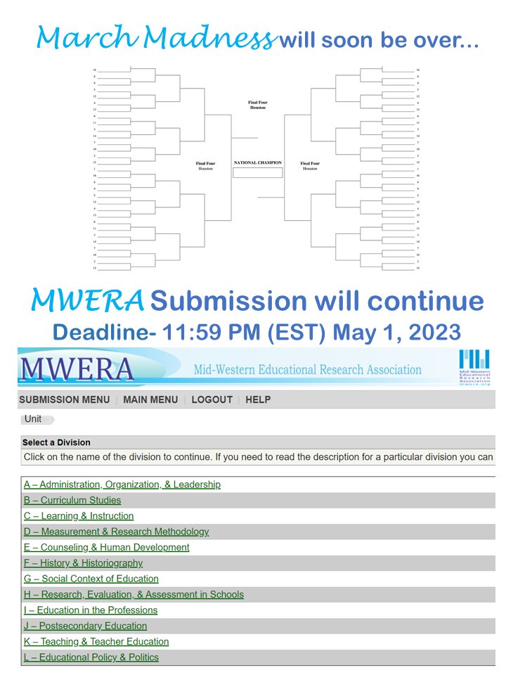 mwera's tweet photo. March Madness brackets are all busted, but MWERA Proposal submission is Open
Call for Proposals #mwera2023
Theme: Supporting Teachers through Educational Research
Check MWERA website for submission guidelines
https://t.co/884cw1Haw9 https://t.co/YhcDgjrMnB
