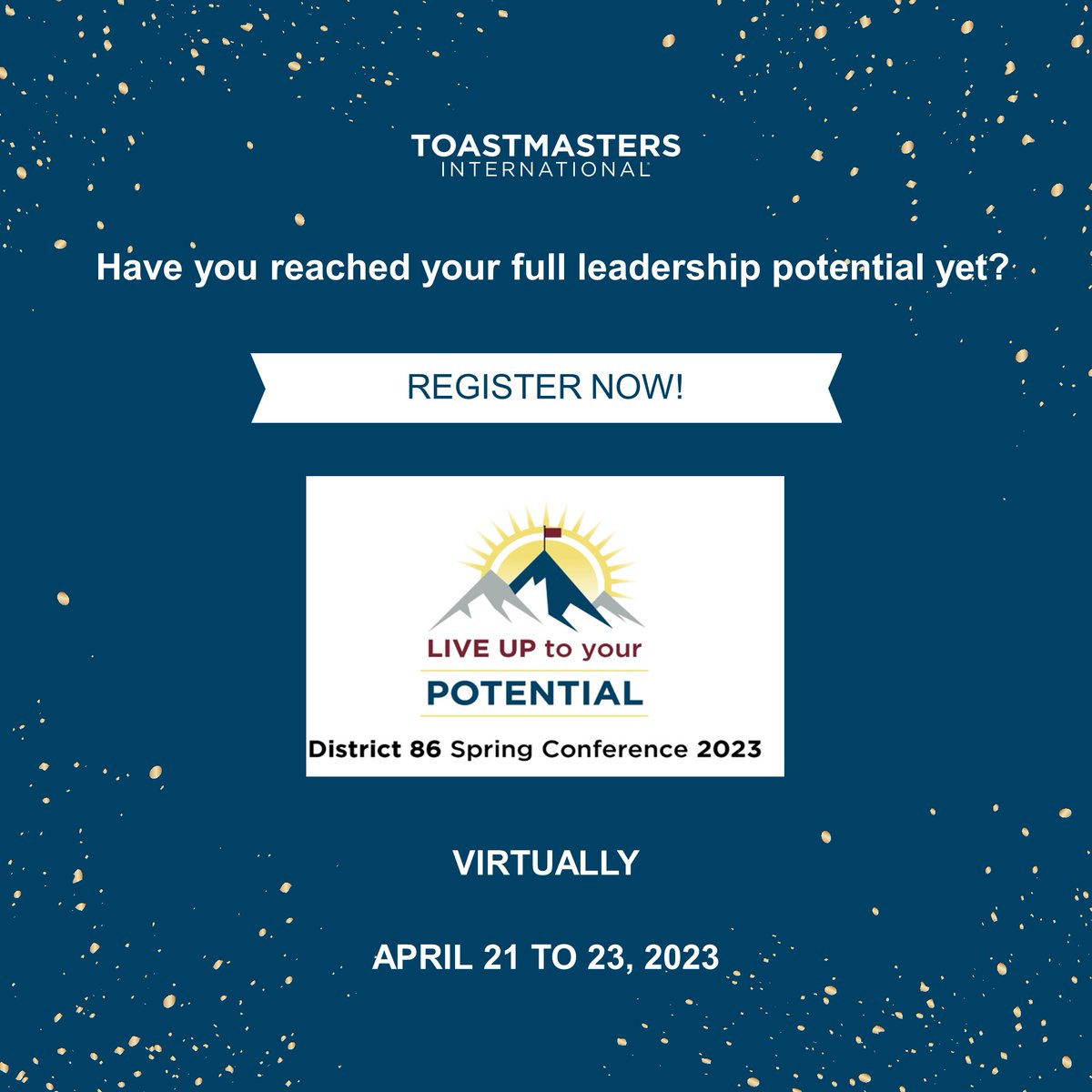 Have you reached your full #leadership potential? Join us for the incredible, #virtual District 86 Spring  #Conference Apr. 21 to 23, Live Up to Your Potential. Register here: eventbrite.ca/e/district-86-… #Toastmasters