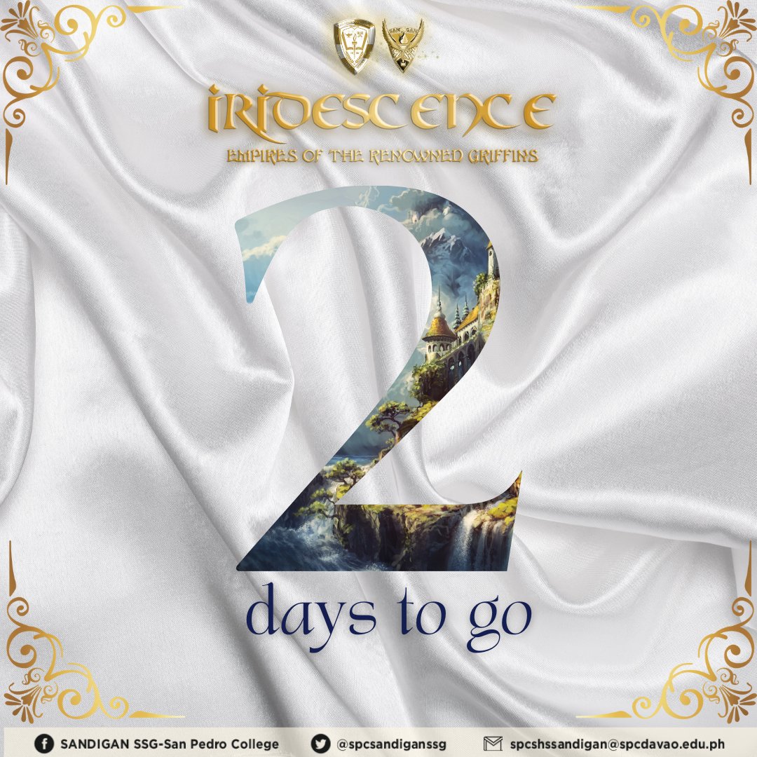 spcsandiganssg's tweet photo. 𝐈𝐑𝐈𝐃𝐄𝐒𝐂𝐄𝐍𝐂𝐄 𝟐𝟎𝟐𝟑 | 𝐂𝐨𝐮𝐧𝐭𝐝𝐨𝐰𝐧 𝐃-𝟐

There are only 2 days until the grand beginning, Mighty Griffins! Keep your spirit alive as a new battle has begun. 

Soar High, Mighty Griffins!

#SPCIridescence
#SPCSHSIntramurals2023 https://t.co/9f3DrFNHGc