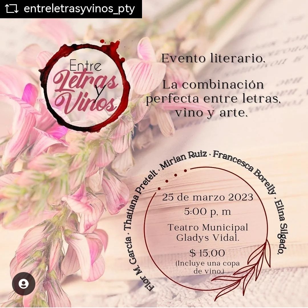Flomar2020's tweet photo. Mañana.
5pm
Teatro Gladys Vidal.
#flormgarcia #entreletrasyvinos #eventoliterario #arteycultura #culturapanama #eventospty https://t.co/6HcgpYnTOx