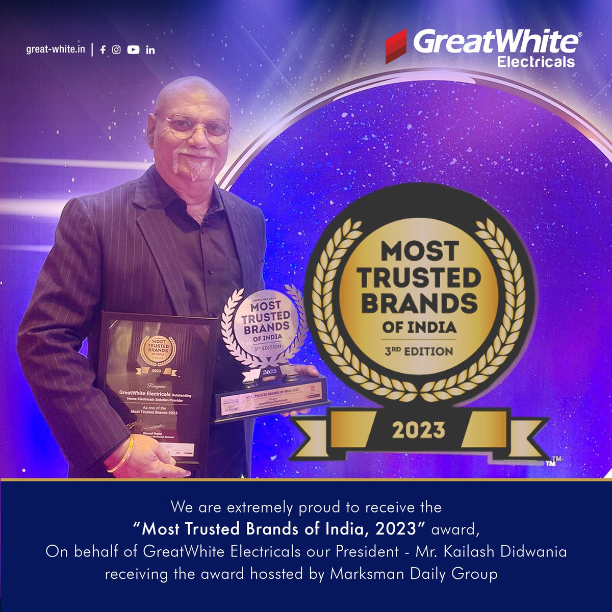 Many many congratulations to all GreatWhitians.

#MostTrustedBrandOfIndia #GreatWhiteElectricals #GreatWhiteGlobal #GoForGreat #Achievment