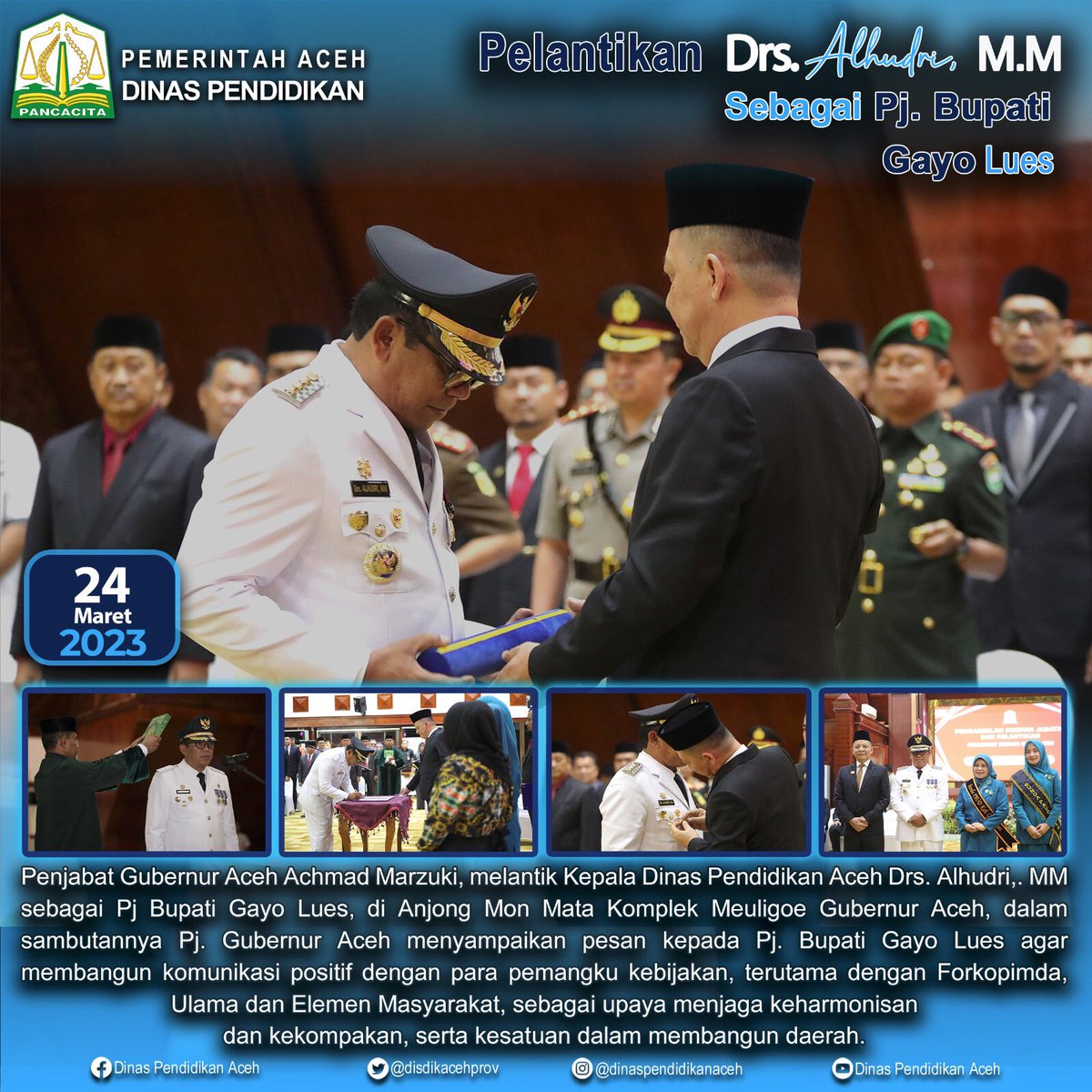 disdikacehprov's tweet photo. Pj Gubernur Aceh Achmad Marzuki, melantik Kepala Dinas Pendidikan Aceh Drs. Alhudri, MM sebagai Pj Bupati Gayo Lues, Jum'at 24 Maret 2023.
#pemerintahaceh
#humasaceh
#gubernuraceh
#gayolues
#disdikaceh
#cabangdinaspendidikan https://t.co/nz2jZF8zUB