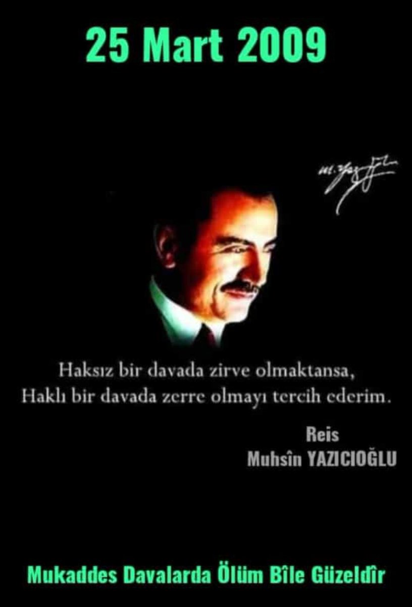 harunkaya2515's tweet photo. Büyük Dava Adamı Vatan ve Millet sevdalısı Muhsin Yaz��cıoğlu'nun Şehadetinin 14 .cü seneyi devriyesinde Rahmetle anıyorum.Ruhu şad, Mekani cennet olsun. https://t.co/lP3Ga782Al