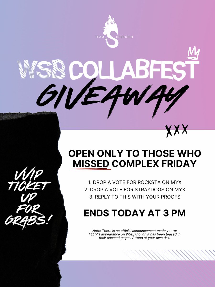 team_superiors's tweet photo. If you missed last night's #COMPLEXFriday festivities, we're offering you a valid excuse to go out today instead 😉 We're giving away 1 VVIP ticket to the World Supremacy Battlegrounds Collab Fest ✨️

Easy peasy mechanics in the pubmat. Ends at 3 pm 🔥 1 random winner. https://t.co/UAQ2UOOS3D