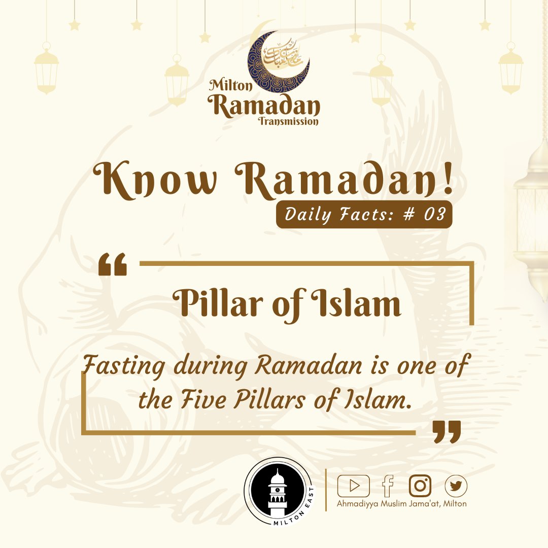 AhmadiyyaMilton's tweet photo. 𝐑𝐚𝐦𝐚𝐝𝐚𝐧 𝐅𝐚𝐜𝐭𝐬 # 𝟎𝟑
𝑭𝒂𝒔𝒕𝒊𝒏𝒈 𝒅𝒖𝒓𝒊𝒏𝒈 𝑹𝒂𝒎𝒂𝒅𝒂𝒏 𝒊𝒔 𝒐𝒏𝒆 𝒐𝒇 𝒕𝒉𝒆 𝑭𝒊𝒗𝒆 𝑷𝒊𝒍𝒍𝒂𝒓𝒔 𝒐𝒇 𝑰𝒔𝒍𝒂𝒎.
#Islam
#Quran
#RamadanKareem
#Ramadan2023
#FastingMonth
#Ahmadiyya
#FactCheck
#TrueIslamCA https://t.co/AWk8An9Uxz