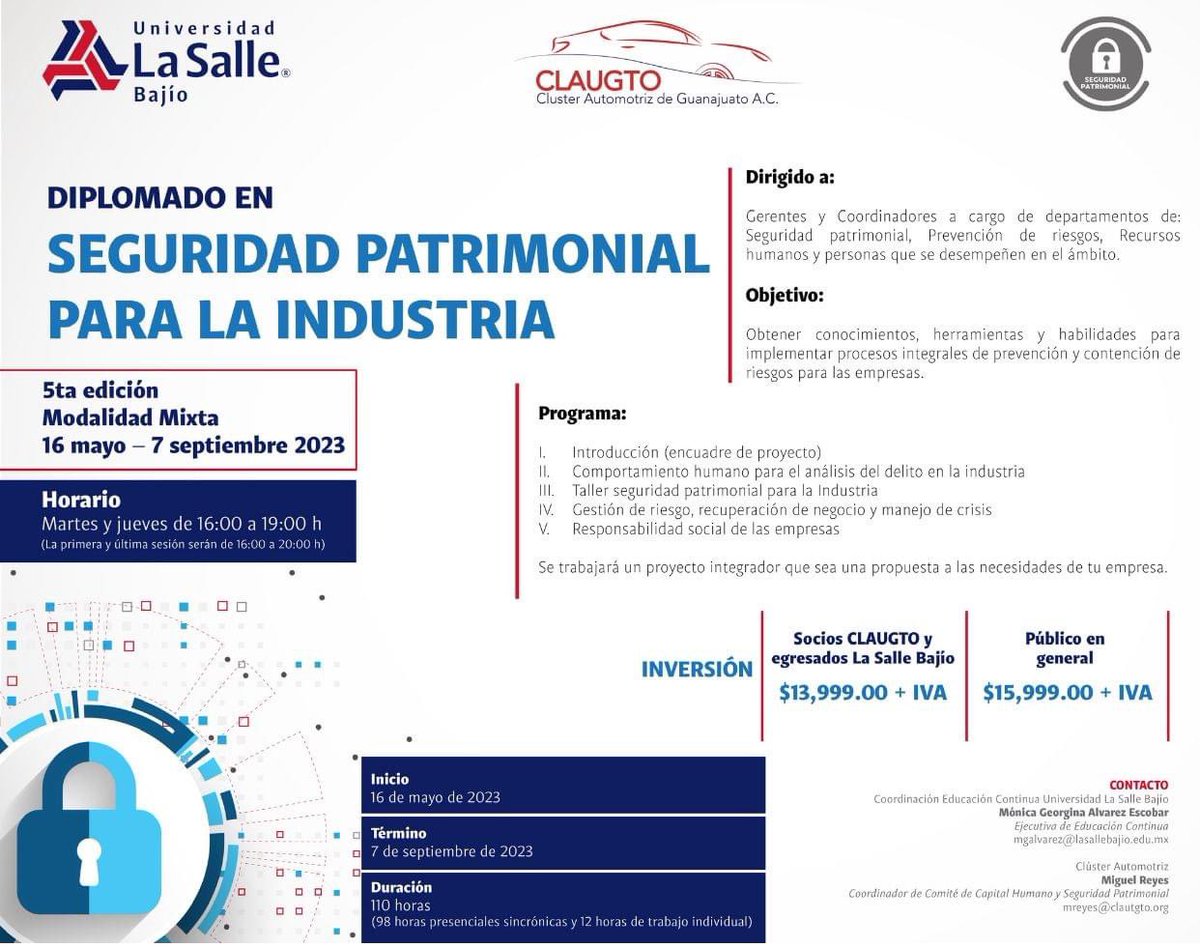 📌Diplomado en Seguridad Patrimonial para la Industria 🚧🏢  @claugtoac 
📱Informes wa.me/message/7PH7WN…
📨mgalvarez@lasallebajio.edu.mx 

#talleres #diplomados #cursos #certificación #cluster #automotriz #GTO #seguridadpatrimonial