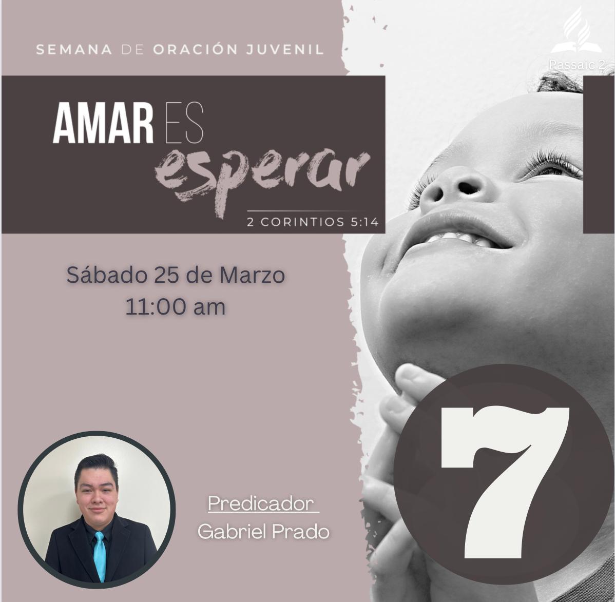 Cada noche nos hemos gozado con maravilloso temas acerca del amor de Dios. Hoy, culminaremos con nuestro tema “Amar es Esperar” por nuestro joven Gabriel Prado. ¡Te esperamos!
