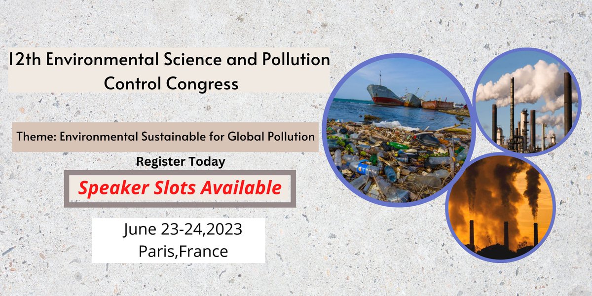 PollutionCont14's tweet photo. #Pollution Control #Conference Organizing Event on #Environmentalscience and #Pollutioncontrol Share your #Novel ideas by submitting #abstracts for #Oral #videopresentation #eposter and #Register Now to book your slot.
#Hurryup
#DontMissOut https://t.co/jGCE7hwyso