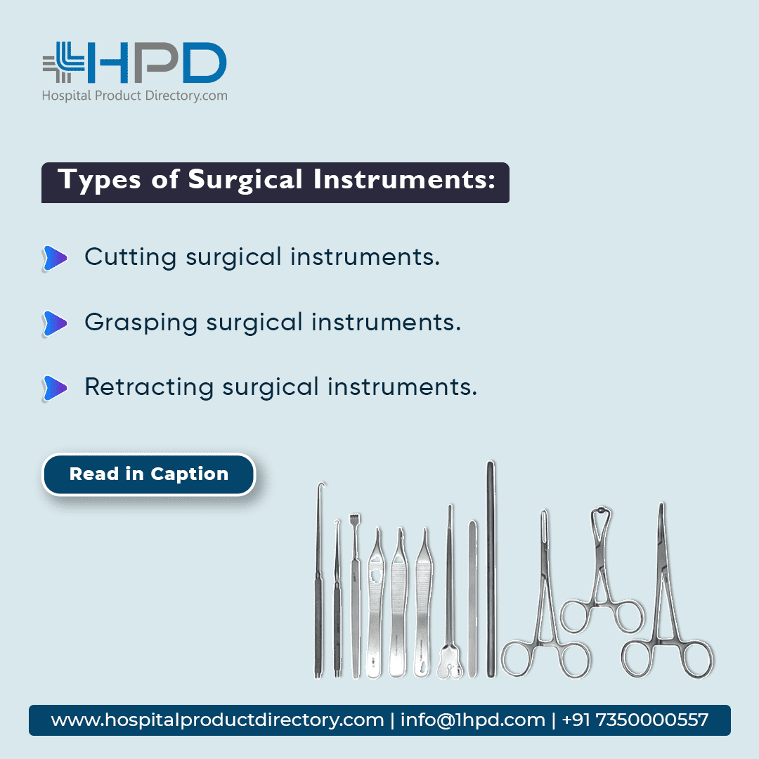 NewHPD's tweet photo. A Look At Types Of Surgical Instruments And Their Uses - By HPD

Visit Blog:- https://t.co/aNrecTZ8wV

#SurgicalInstrument #SurgicalEquipment #HospitalProductDirectory https://t.co/d3Iw7bSnav