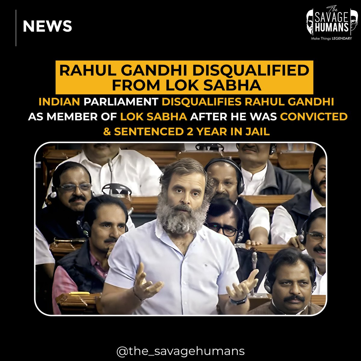 savage_humans's tweet photo. Congress leader Rahul Gandhi was disqualified from the Lok Sabha on Friday, a day after being convicted to two years in jail in a defamation case over his ‘Modi surname’ remark in 2019.
#thesavagehumans #rahulgandhi #rahulgandhidisqualified #loksabha #ModiSurname #Congress https://t.co/11mF0RsdJj