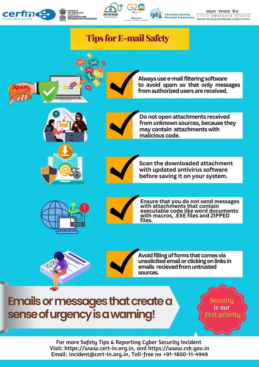 Safety tip of the day-
Emails or messages that creates a sense of urgency is a warning.
#indiancert #cyberswachhtakendra #staysafeonline #cybersecurity #G20India #g20dewg 
#besafe #staysafe #mygov #Meity 
#onlinefraud #cybercrime #scam #cyberalert #CSK #CyberSecurityAwareness