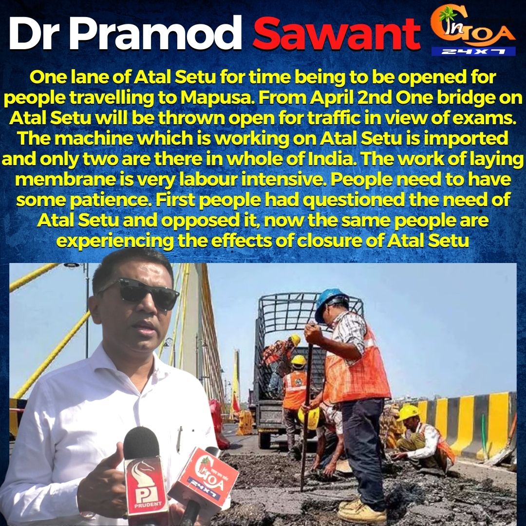 InGoa24x7's tweet photo. One lane of Atal Setu for time being to be opened for people travelling to Mapusa. From April 2nd One bridge on Atal Setu will be thrown open for traffic in view of exams: @DrPramodPSawant
#Goa #GoaNews #PramodSawant #AtalSetu #TrafficJam #Insepction https://t.co/0T5ypBKeQA